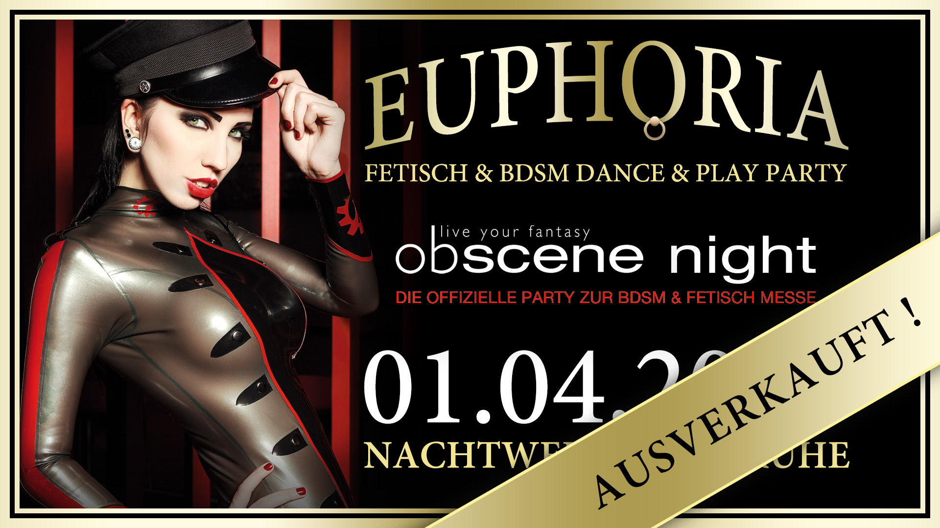 EUPHORIA » Obscene Night - Die Fetisch und BDSM Dance & Play Party in Karlsruhe von und mit DJ Gillian.