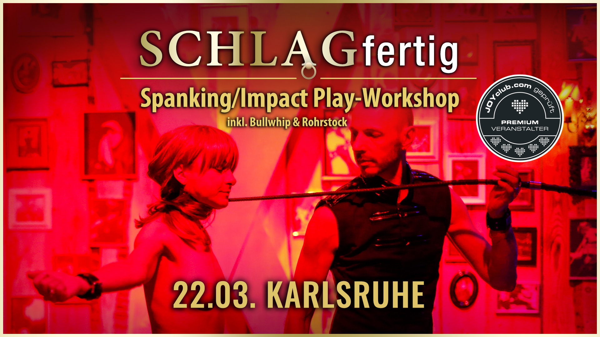 SCHLAGfertig » Der BDSM Spanking und Impact Play-Workshop für erotisches Schlagen mit der Hand, Gerte, Paddle, Flogger, Rosshaarpeitsche, Bullwhip, Rohrstock, Dragon Tails, Spikes,... u.a. in Karlsruhe mit Workshopleiter GILLIAN.