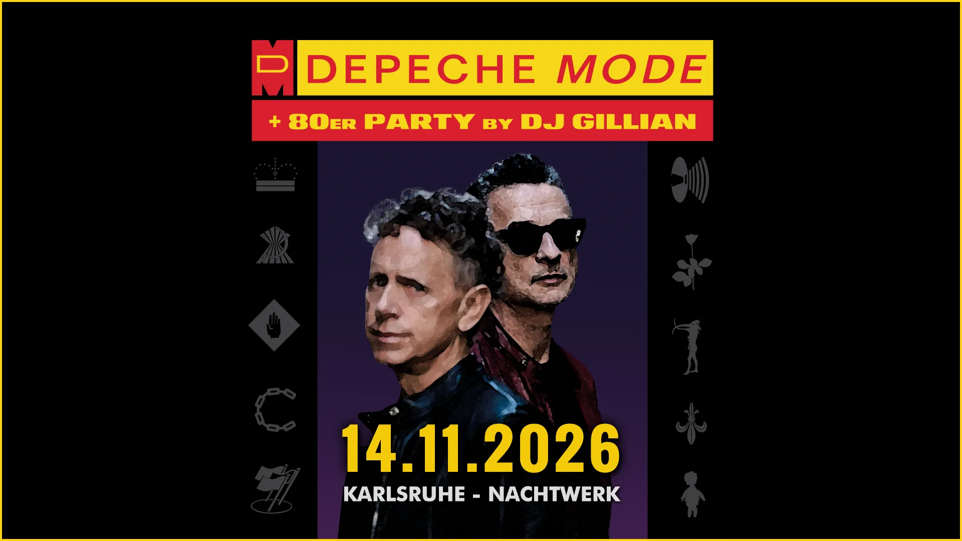 Die legendäre DEPECHE MODE & 80er Party von und mit DJ GILLIAN im Nachtwerk Karlsruhe. Die großartigen Songs von Depeche Mode, die kultigsten Hits aus den 80ern und die beliebtesten Pop & Wave Klassiker. Das Original in Karlsruhe seit 1991!