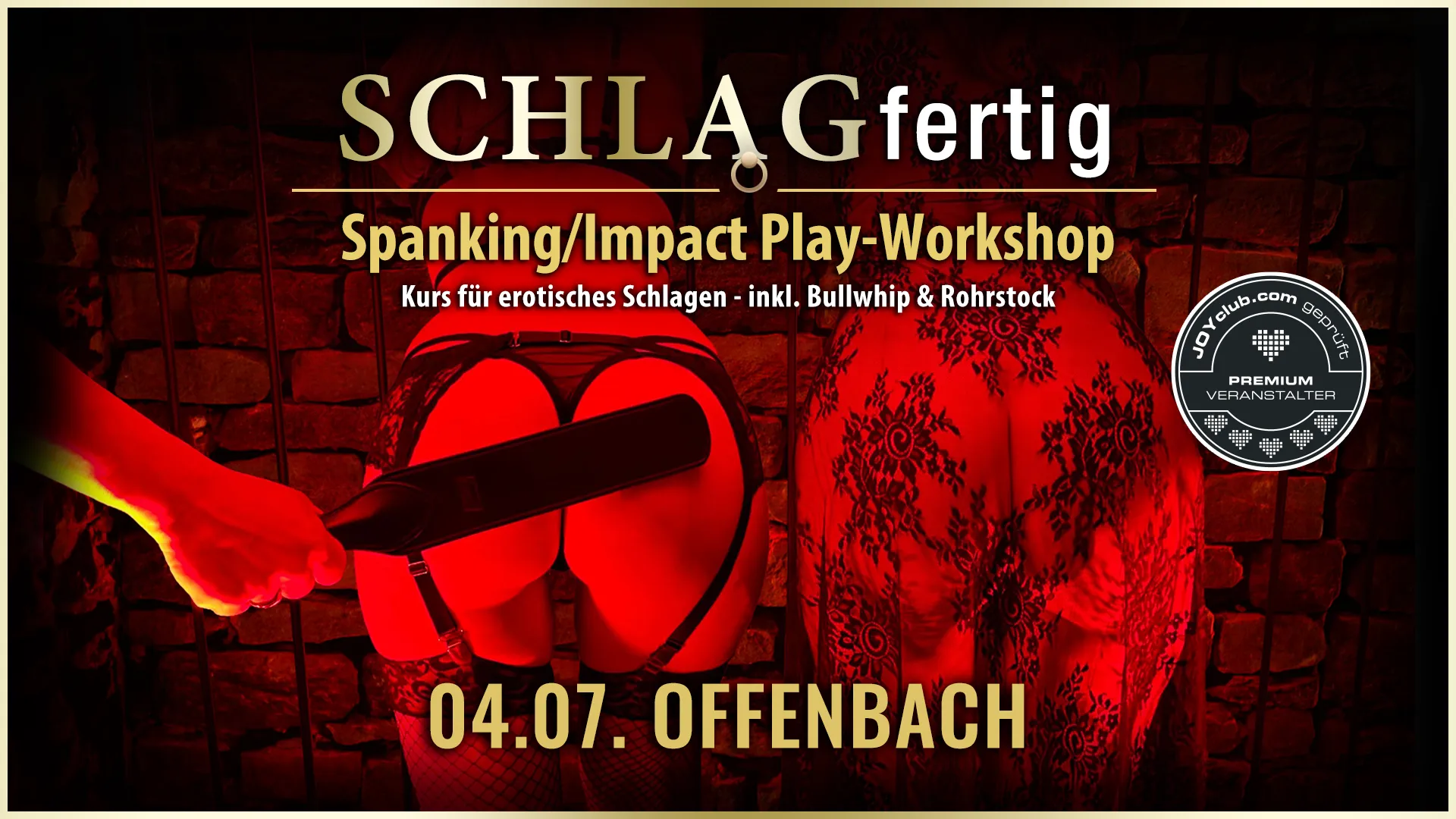 SCHLAGfertig » Der BDSM Spanking und Impact Play-Workshop in der Grande Opera (in Offenbach bei Frankfurt/Wiesbaden) für erotisches Schlagen mit der Hand, Gerte, Paddle, Flogger, Rosshaarpeitsche, Bullwhip, Rohrstock, Dragon Tails, Spikes,... u.a. mit Workshopleiter GILLIAN von GILLIAN EVENTS Karlsruhe. Dieser Workshop zeigt Einsteigern als auch aktiven BDSM'lern mit Erfahrung, wie man das Schlagwerk beim Spanking richtig einsetzt, wie man in den Subspace-Trance Zustand gelangt, welche Reihenfolge der Werkzeuge sinnvoll ist, verschiedene Spieltechniken, das Spiel mit dem Lustschmerz, Aftercare, wie man einem emotionalen Tief danach entgegenwirkt... uvm.