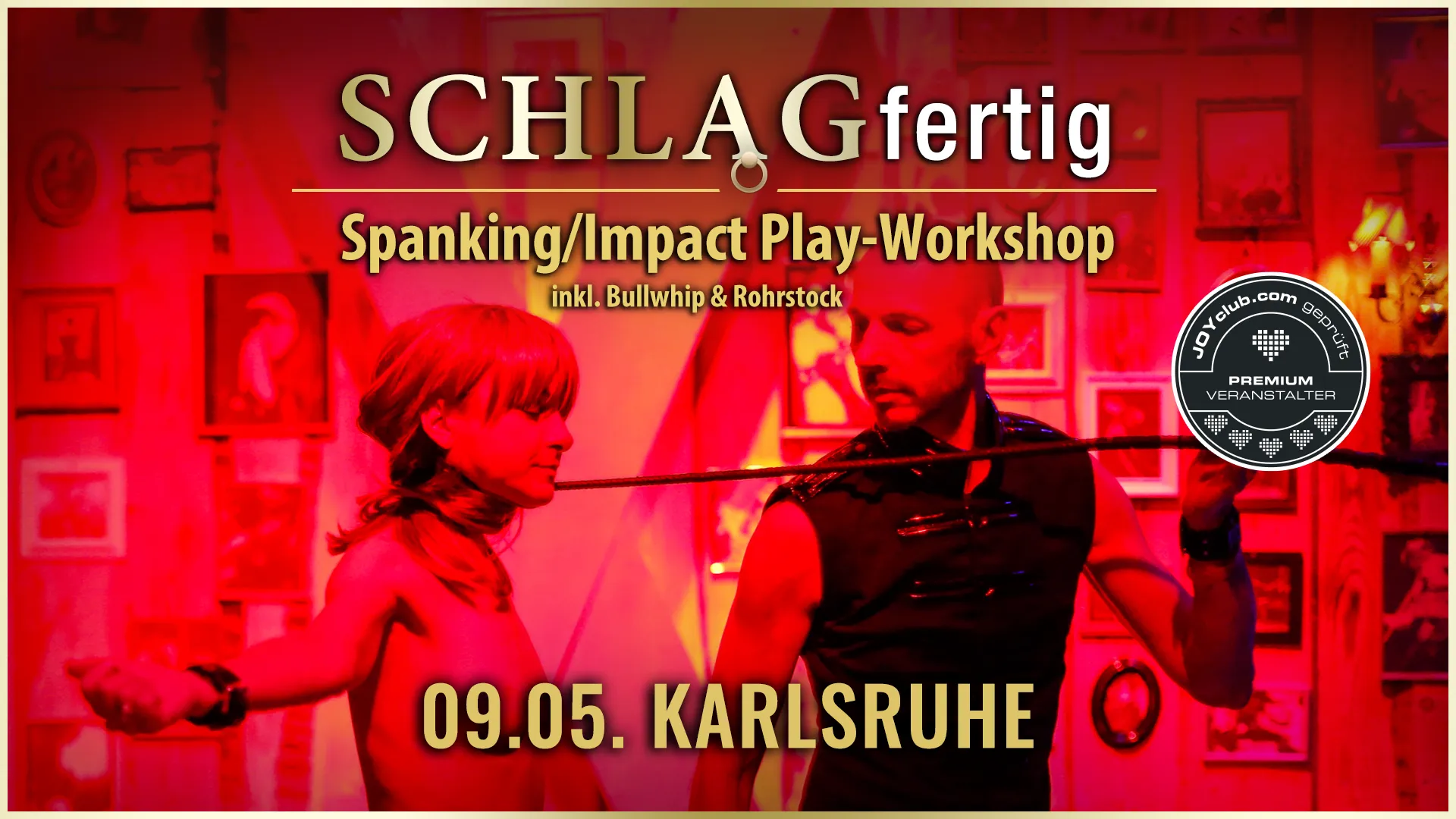 SCHLAGfertig » Der BDSM Spanking und Impact Play-Workshop für erotisches Schlagen mit der Hand, Gerte, Paddle, Flogger, Rosshaarpeitsche, Bullwhip, Rohrstock, Dragon Tails, Spikes,... u.a. in Karlsruhe mit Workshopleiter GILLIAN.