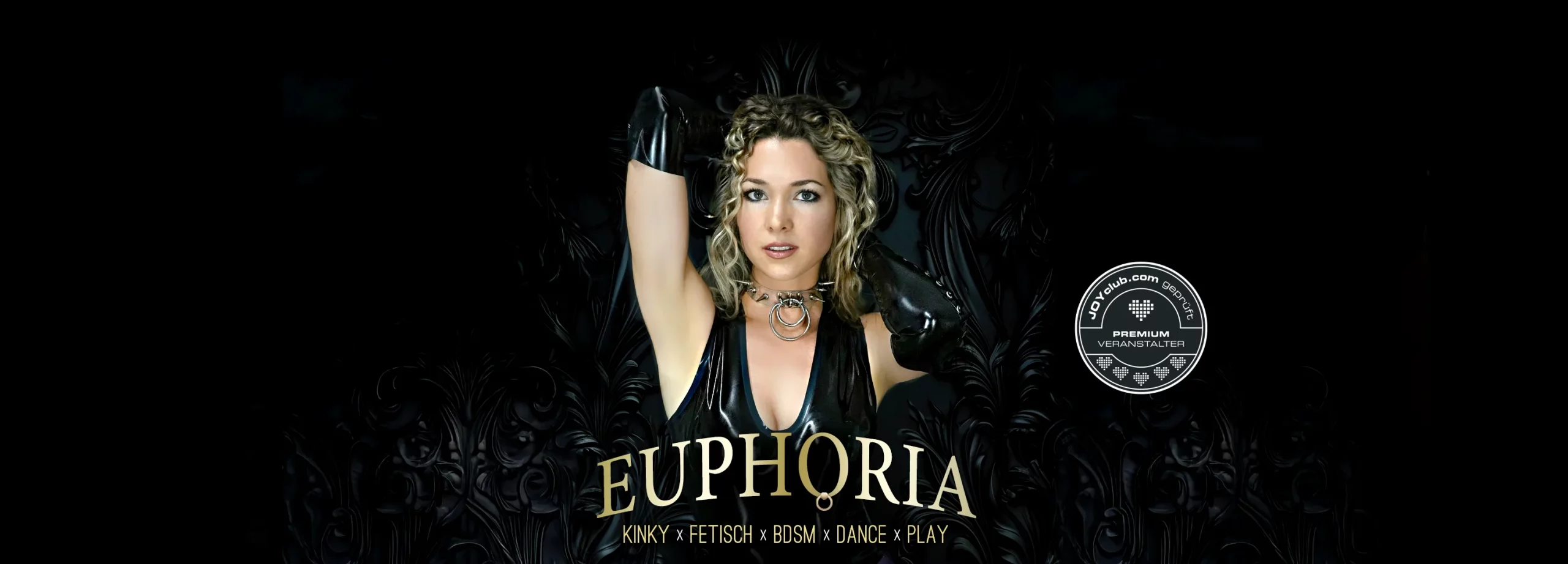 GILLIAN EVENTS präsentiert: EUPHORIA » Die Kinky, Fetisch und BDSM, Sexpositive, Bodypositive und Quer/Flinta-friendly Dance & Play Party im Nachtwerk Karlsruhe von und mit DJ GILLIAN.